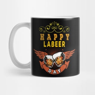 Labor Day Happy Labeer Day T-shirt Funny Gift for Labors day Mug
